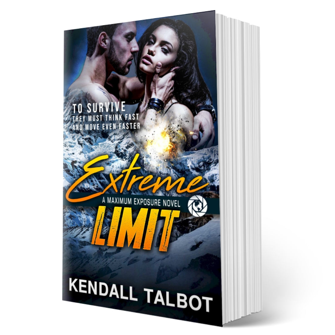 Extreme Limit thrilling action adventure romance by Kendall Talbot