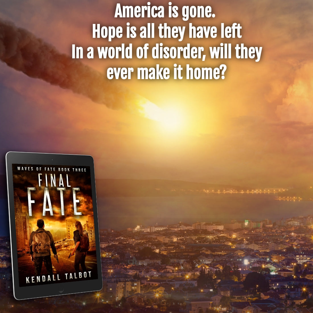 Final Fate by Kendall Talbot disaster thriller ebook