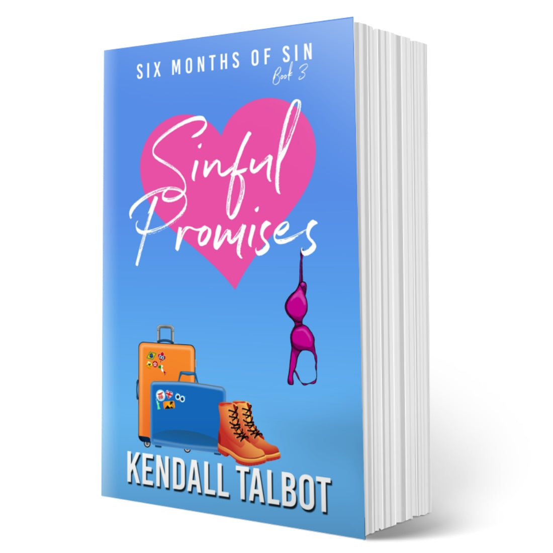 Sinful Promises steamy romantic comedy by Kendall Talbot