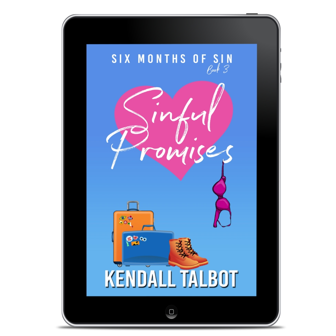 Sinful Promises by Kendall Talbot Steamy romantic comedy