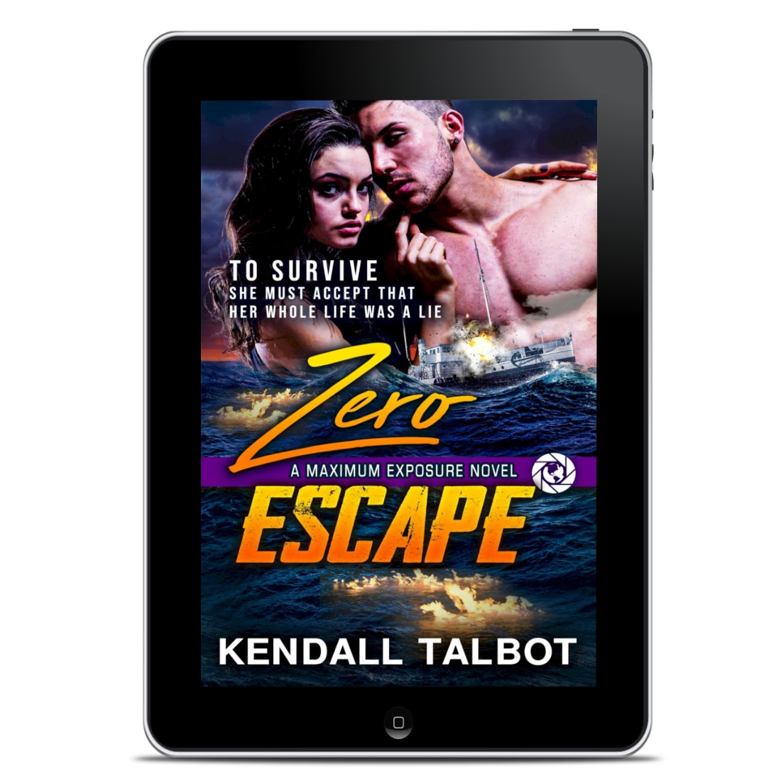 Zero Escape a thrilling romantic adventure by Kendall Talbot