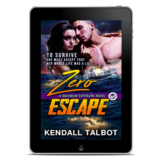 Zero Escape a thrilling romantic adventure by Kendall Talbot